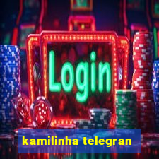 kamilinha telegran